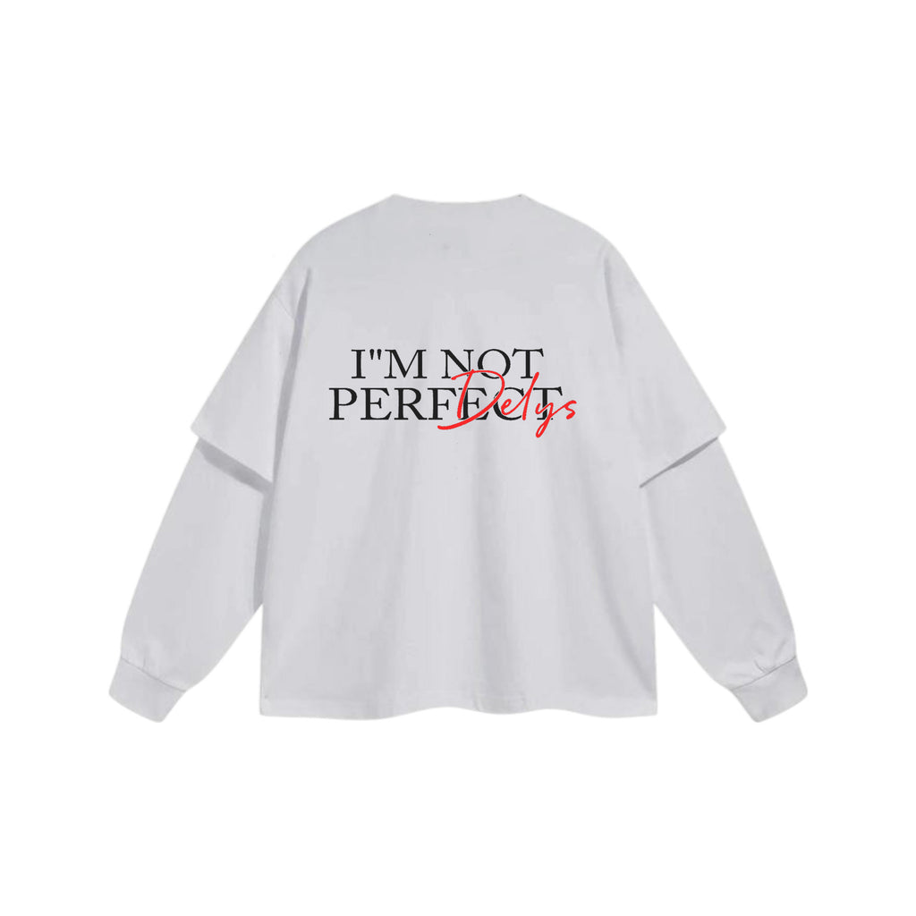 S3 Double-Sleeve IM NOT PERRFECT T-Shirt